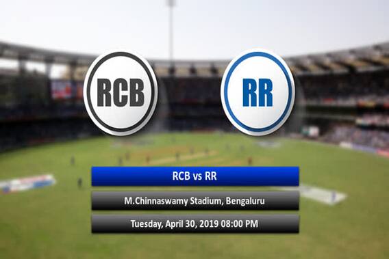 IPL 2019, RCB vs RR, Match 49 Preview