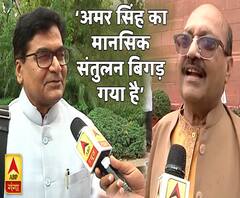 अमर सिंह का मानसिक संतुलन बिगड़ गया हैः राम गोपाल यादव