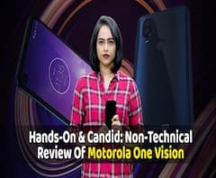 Hands-On & Candid: Non-Technical Review Of Motorola One Vision | ABP Uncut Tech