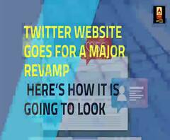 Twitter Website Goes For A Major Revamp, Here’s how it is going to look | ABP Uncut Tech