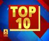 TOP 10: देखें 2 दिसम्बर की टॉप न्यूज| ABPGanga