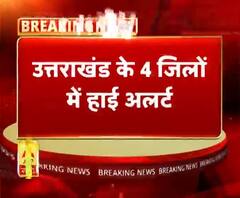 उत्तराखंड के 4 जिलों में हाई अलर्ट