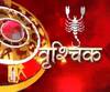वृश्चिक राशि (Scorpio Horoscope): बी.पी. से संबंधित समस्या हो सकती है।
