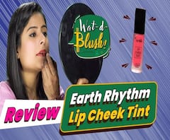 Review: 3 beautiful shades of Earth Rhythm- Lip Cheek Tint | Wat-d-Blush! 