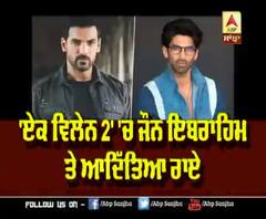 John Abraham and Aditya Roy Kapoor to play a lead role in Mohit Suri's Ek Villain-2