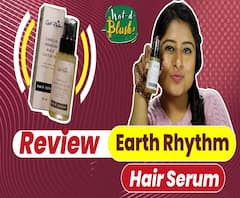 Review: Earth Rhythm- Hair Serum and how to make fishtail braid | Wat-d-Blush!