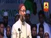Owaisi का PM Modi पर निशाना, पूछा- ''56 इंच का सीना है तो दिल्ली में फसाद क्यों नहीं रोक पाए?''