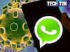 Coronavirus: These WhatsApp Charbots Will Curb Fake News, Misinformation