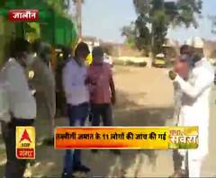 Coronavirus update: तब्लीगी जमात के 11 लोगों की जांच की गई,बिना किसी सूचना के मस्जिद में छुपे थे