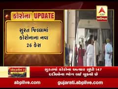 સુરતના ગ્રામ્ય વિસ્તારમાં પણ કોરોનાનો વધ્યો વ્યાપ, નવા 26 કેસ નોંધાયા, જુઓ વીડિયો
