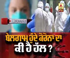 ਬੇਲਗਾਮ ਹੁੰਦੇ ਕੇਰੋਨਾ ਨੂੰ ਕਿਵੇਂ ਪਏਗੀ ਨੱਥ ?