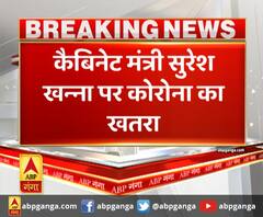 मेरठ में कोरोना संक्रमण पर बड़ी खबर,कैबिनेट मंत्री सुरेश खन्ना पर कोरोना का खतरा