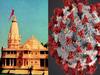Ayodhya priest tests positive for corona ahead of the ceremony