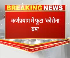 कर्णप्रयाग में फूटा 'कोरोना बम'
