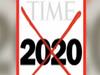 Worst Year Ever: TIME Magazine crosses 2020 with RED Mark