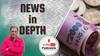 News In-Depth | क्या #Budget2021 होगा कड़वा या हमारे जेबों में आएगा इस से पैसा?