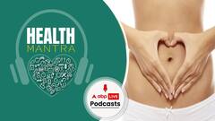 हैल्थ मंत्रा |  कैसे रखे पेट के स्वास्थ्य का ख्याल ?