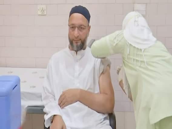 AIMIM के मुखिया Asaduddin Owaisi ने लगवाई कोरोना वैक्सीन, लोगों से की यह अपील